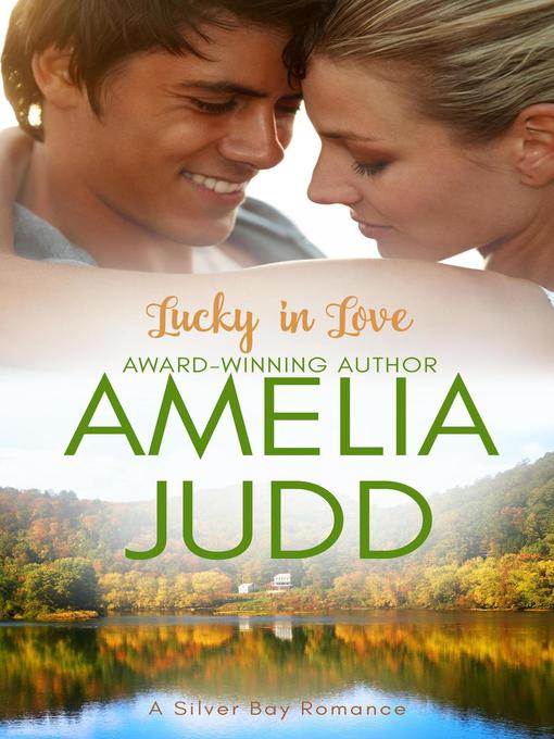 Title details for Lucky in Love by Amelia Judd - Available